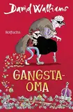 Gangsta-Oma: Für Mädchen und Jungen ab 10