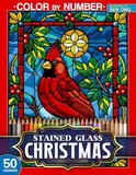 Christmas Magic Stained Glass Color by Number: 50 Festive Designs for a Joyous Holiday Season