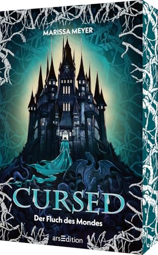 Cursed – Der Fluch des Mondes (Gilded 2): Düster und romantisch! Die märchenhafte Romantasy-Dilogie der Erfolgsautorin Marissa Meyer