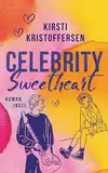 Celebrity Sweetheart 2: Die coolste Castingshow: Friends, Superfans und new old love!