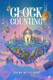 Clock Counting: Poems