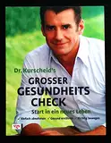 Dr. Kurscheid's großer Gesundheitscheck: Start in ein neues Leben