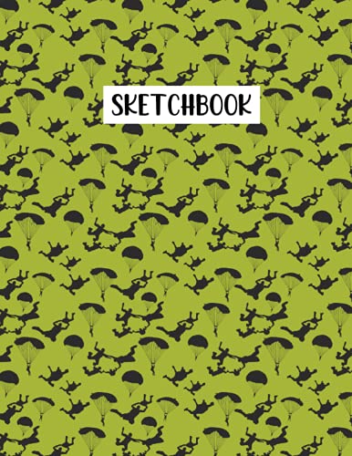 Parachuting Sketchbook: Parachuting Pattern Sketching, Sketch Drawing, Sketchbook For Men, Women, Girls, Boys And Kids