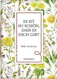 Es ist so schön, dass es dich gibt: Bleib, wie du bist (Der rote Faden, 186, Band 186)