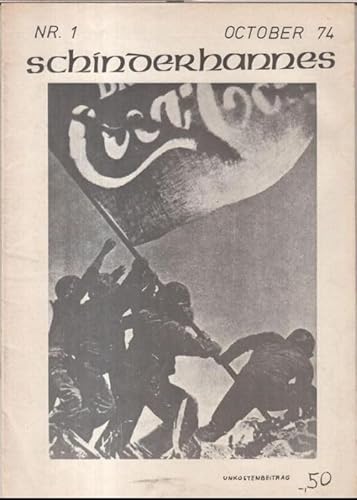 Schinderhannes. Nr. 1, October (19)74. - Aus dem Inhalt: Info zum juz Fechenheim / Jugendclub Altkönigstr. / Kriegsdienstverweigerung / Wolf Biermann: Ballade vom Kameramann / Chronik einer Bad H