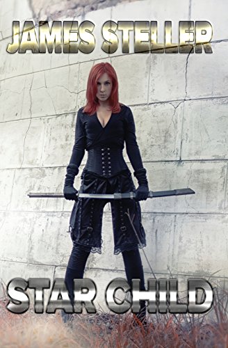 Star Child: Book 1 (Star Child Anthology, Band 1)