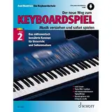 Der neue Weg zum Keyboardspiel: Musik verstehen und sofort spielen. Band 2. Keyboard. (Der neue Weg zum Keyboardspiel, Band 2)