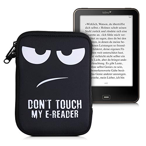 kwmobile Tasche für eReader - Neopren Hülle Schutzhülle Don't Touch My E-Reader Weiß Schwarz - 17 x 12 x 2 cm Innenmaße