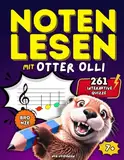 Noten lesen mit Otter Olli: Lerne Notenlesen mit 261 interaktiven Quizzen - für Anfänger und Fortgeschrittene - Bronze