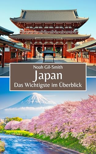Japan: Das Wichtigste im Überblick