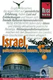 Israel, palästinensische Gebiete, Ostsinai: Erleben und Verstehen von Gestern und Heute (Reise Know How)
