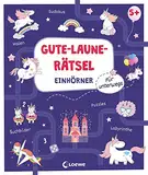 Gute-Laune-Rätsel für unterwegs - Einhörner: Lernspiel-Sammlung zum Rätseln und Malen für Kinder ab 5 Jahren