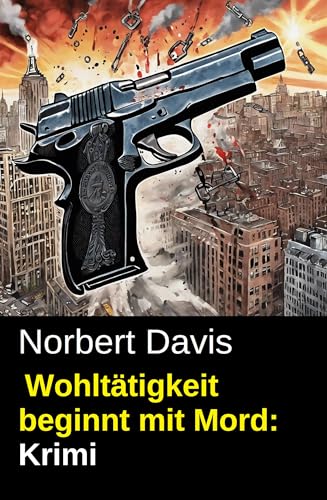 Wohltätigkeit beginnt mit Mord: Krimi
