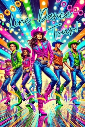 Line Dance Tour!: In deinem Line Dance-Notizbuch kannst du alle Choreos, Songs, lustigen Tanzabende, Tipps, witzige Anekdoten und deine besten Outfits ... Tourenbuch-Serien für jeden Anlass)