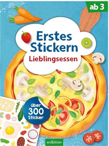 Erstes Stickern – Lieblingsessen: Über 300 Sticker | Erstes Stickerheft für Kindergarten-Kinder ab 3 Jahren