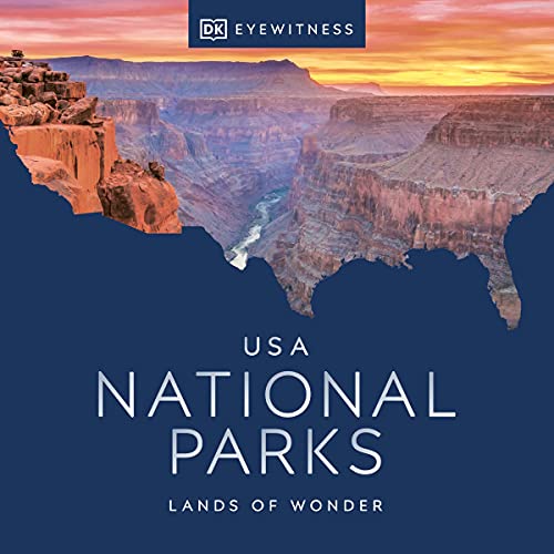 USA National Parks: Lands of Wonder