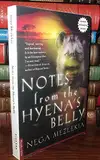 Notes from the Hyena's Belly: An Ethiopian Boyhood