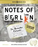 Notes of Berlin 2025: Hol dir die Straße ins Haus!