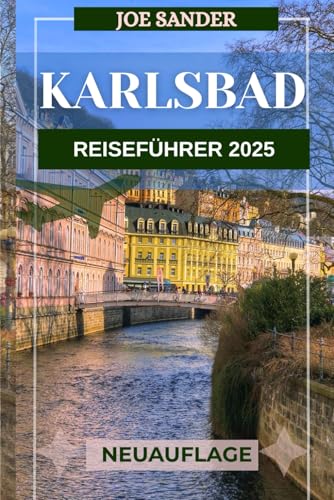 Karlsbad Reiseführer 2025