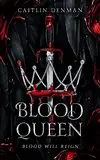 Blood Queen (English Edition)