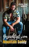 Gezüchtigt vom Mountain Daddy: Tabu Melk-Erotik