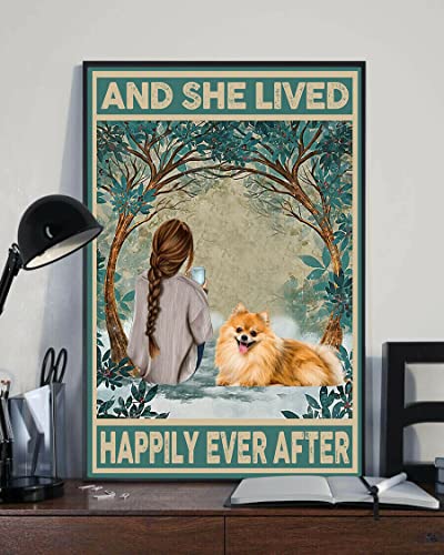Metallblech, Retro-Schild, Vintage-Stil, Aufschrift "And She Lived Happily Ever After", Pomeranian Hund, lustige Dekorationen für Zuhause, Bar, Kneipe, Café, Bauernhof, Zimmer, Metallposter, 14 x 20