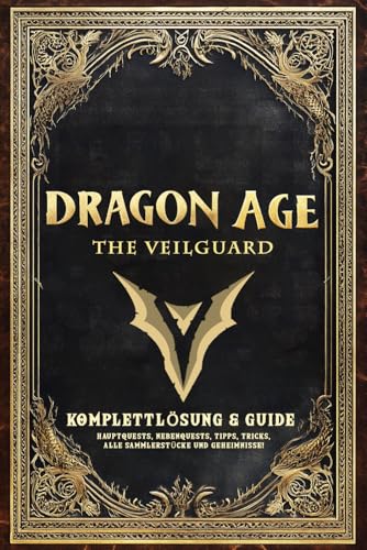 Dragon Age: The Veilguard – Komplettlösung & Guide: Hauptquests, Nebenquests, Tipps, Tricks, alle Sammlerstücke und Geheimnisse!