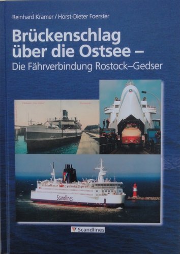 Brückenschlag über die Ostsee: Die Fährverbindung Rostock - Gedser