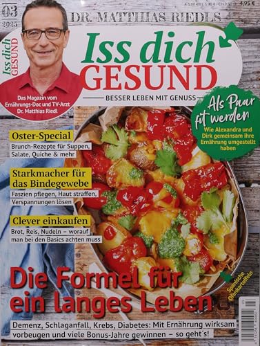 Iss Dich Gesund 3/2025 "Die Formel für ein langes Leben"