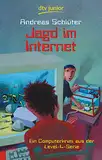 Jagd im Internet: Ein Computerkrimi aus der Level 4-Serie