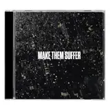 Make Them Suffer