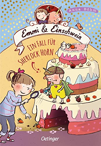 Emmi & Einschwein 5. Ein Fall für Sherlock Horn!