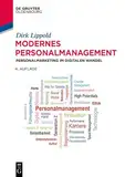 Modernes Personalmanagement: Personalmarketing im digitalen Wandel (De Gruyter Studium)
