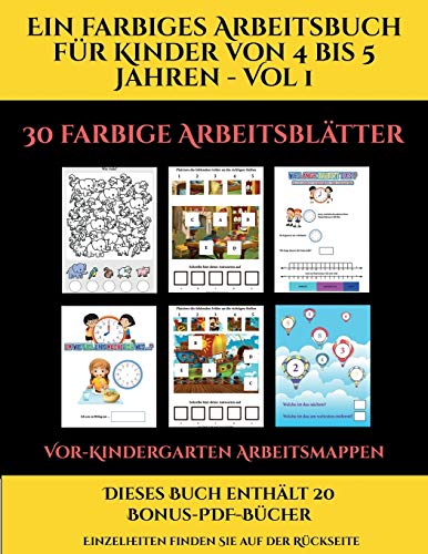 Vor-Kindergarten Arbeitsmappen (Ein farbiges Arbeitsbuch fur Kinder von 4 bis 5 Jahren - Vol 1): 30 farbige Arbeitsblatter. Der Preis dieses Buches ... Reihe kostenlos im PDF-Format herunterzuladen