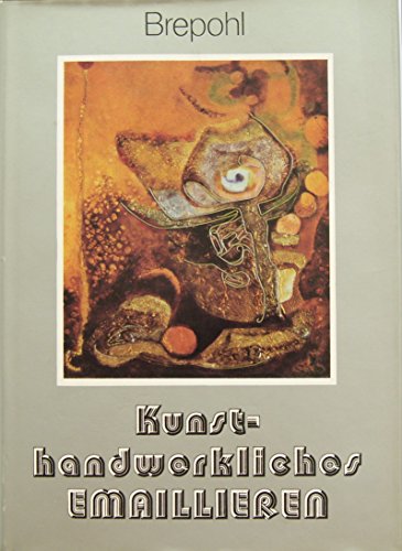 Kunsthandwerkliches Emaillieren