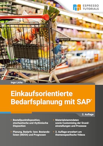 Einkaufsorientierte Bedarfsplanung mit SAP - 2. Auflage