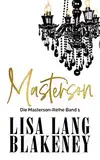 Masterson: Die Masterson-Reihe Band 1 (The Masterson Series (German Edition))