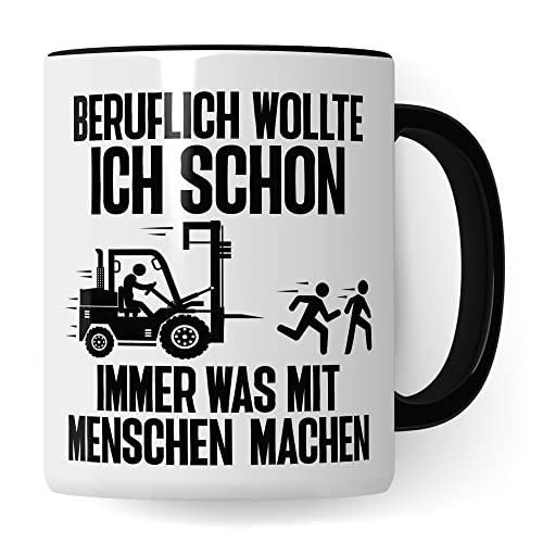 Lagerist Tasse mit Spruch lustig Staplerfahrer Geschenk Gabelstapler-Fahrer Kaffee-Becher böser Humor Kaffeebecher Lagerarbeiter Lagerlogistiker Geschenkidee (Weiß/Schwarz)
