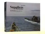 Die Versorger der "Grauen Wölfe": Einsatz und Schicksal der deutschen U-Tanker 1941-43