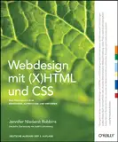 Webdesign mit (X)HTML und CSS: Das Praxisbuch zum Einsteigen, Auffrischen und Vertiefen