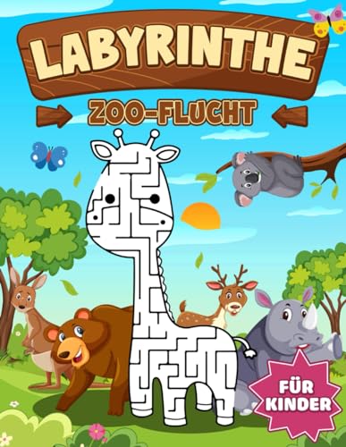 Zoo-Flucht Labyrinth: Überliste Irrgärten, Um Dem Zoo Zu Entkommen, Ideal Für Kinder, Die Tiere Und Verspielte Abenteuer Lieben.