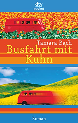 Busfahrt mit Kuhn: Roman (dtv pocket)