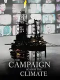 Die Kampagne gegen das Klima
