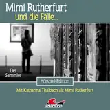 Mimi Rutherfurt 65: der Sammler