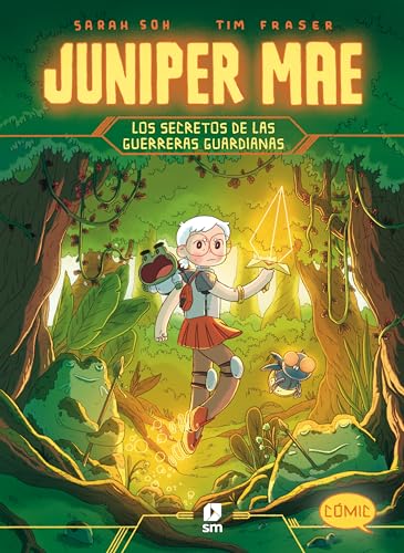 Juniper Mae 2: Los secretos de las guerreras guardianas