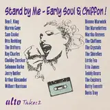 Stand By Me: 30 Souls & Chiffon Hits