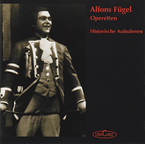 Alfons Fügel Operetten Historische Aufnahmen CD Gebraucht sehr gut