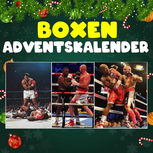 Boxen Adventskalender: 24 täglich faszinierende Boxen-Fakten und spektakuläre Bilder