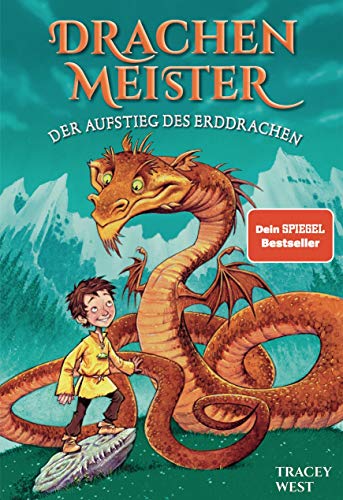 Drachenmeister Band 1 - Kinderbücher ab 6-8 Jahre (Erstleser Mädchen Jungen): Der Aufstieg des Erddrachen