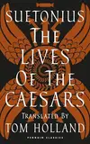 The Lives of the Caesars (English Edition)